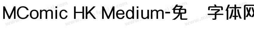 MComic HK Medium字体转换